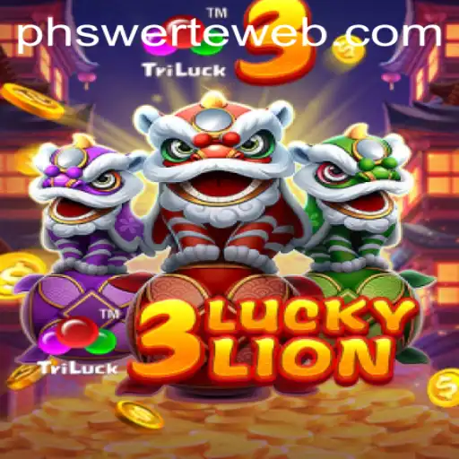 Exploring the Excitement of 3LUCKYLION at PHswerte Casino