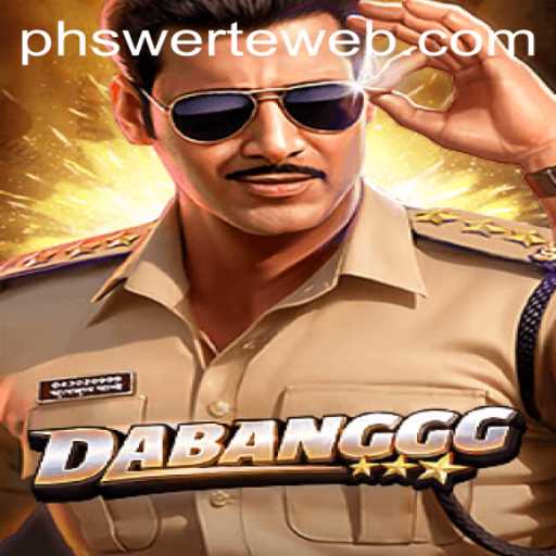DABANGGG: A Thrilling Dive into the World of PHswerte Casino