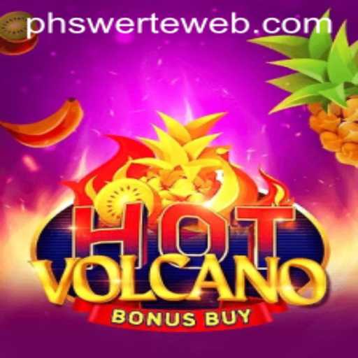Exploring the Excitement of HotVolcanoBonusBuy with PHswerte Casino