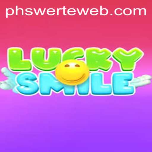 Explore the Exciting World of LuckySmile at PHswerte Casino