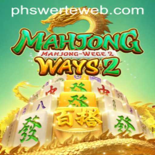 MahjongWays2: Dive into the Intriguing World of PHswerte Casino