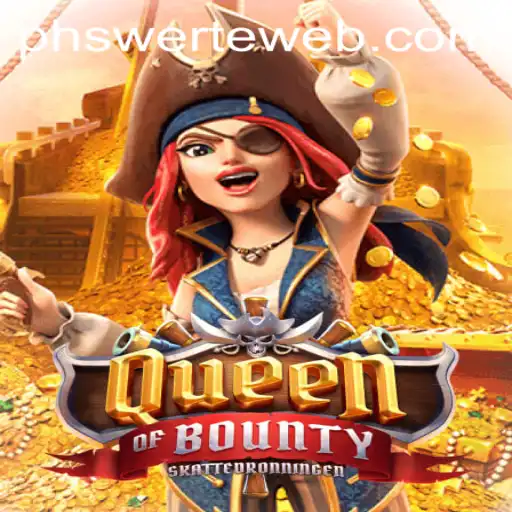 Discover the Thrills of QueenofBounty at PHswerte Casino