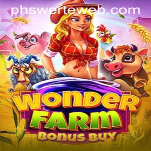 Exploring the Fascinating World of WonderFarmBonusBuy and PHswerte Casino
